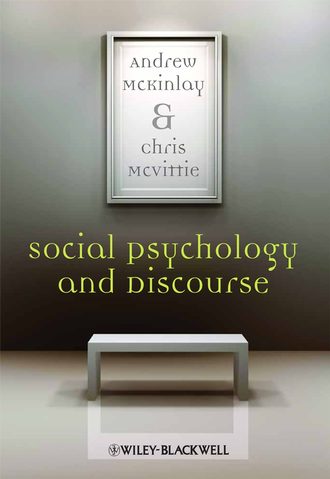 Andrew  McKinlay. Social Psychology and Discourse