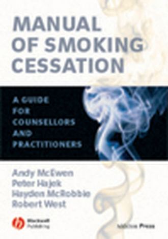 Robert  West. Manual of Smoking Cessation