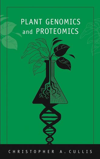 Группа авторов. Plant Genomics and Proteomics