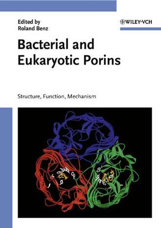 Группа авторов. Bacterial and Eukaryotic Porins