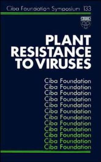 David  Evered. Plant Resistance to Viruses