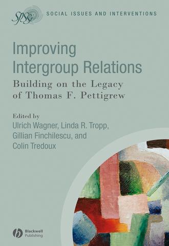 Ulrich  Wagner. Improving Intergroup Relations