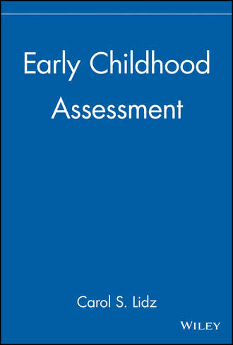Группа авторов. Early Childhood Assessment