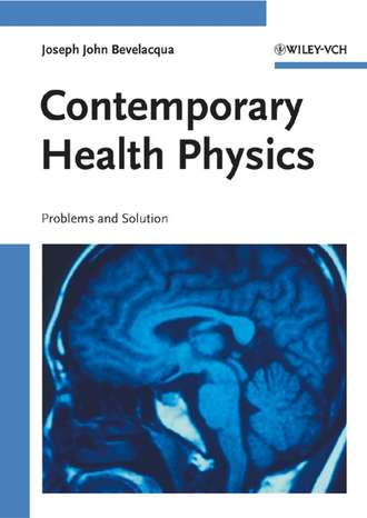 Группа авторов. Contemporary Health Physics