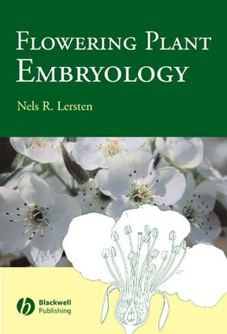 Группа авторов. Flowering Plant Embryology