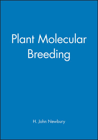 Группа авторов. Plant Molecular Breeding