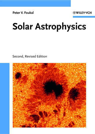 Группа авторов. Solar Astrophysics