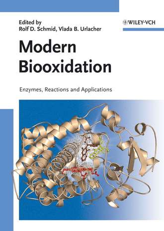Vlada  Urlacher. Modern Biooxidation