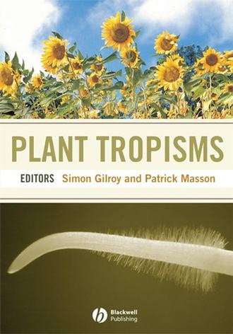 Simon  Gilroy. Plant Tropisms