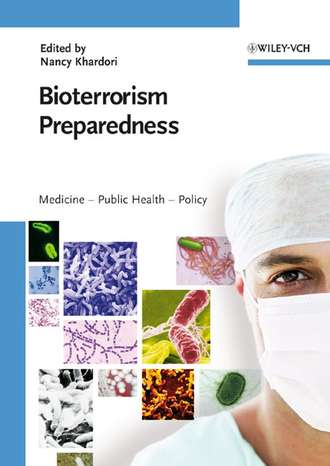 Группа авторов. Bioterrorism Preparedness