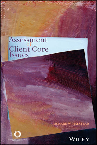 Группа авторов. Assessment of Client Core Issues