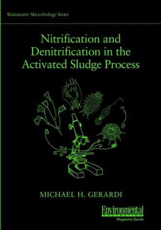 Группа авторов. Nitrification and Denitrification in the Activated Sludge Process