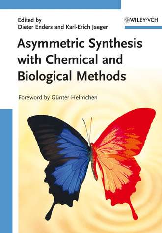 Dieter  Enders. Asymmetric Synthesis with Chemical and Biological Methods