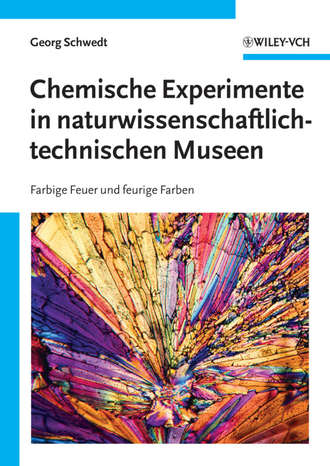 Группа авторов. Chemische Experimente in naturwissenschaftlich-technischen Museen
