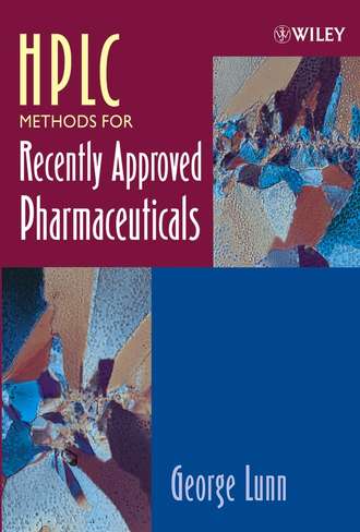 Группа авторов. HPLC Methods for Recently Approved Pharmaceuticals