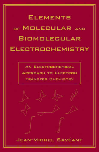 Группа авторов. Elements of Molecular and Biomolecular Electrochemistry