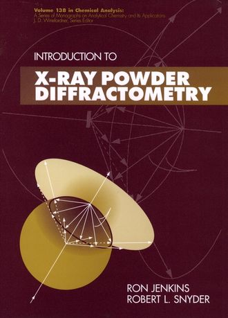 Robert  Snyder. Introduction to X-Ray Powder Diffractometry