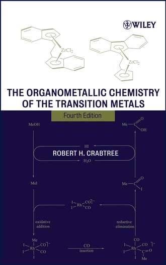 Группа авторов. The Organometallic Chemistry of the Transition Metals