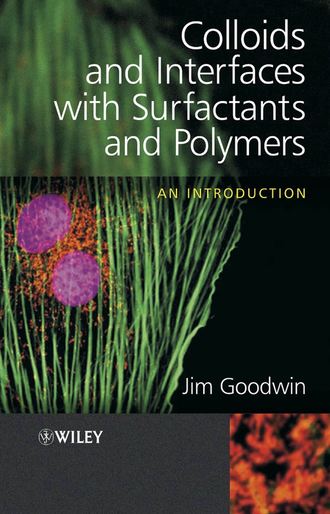 Группа авторов. Colloids and Interfaces with Surfactants and Polymers
