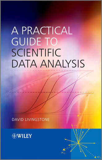 Группа авторов. A Practical Guide to Scientific Data Analysis