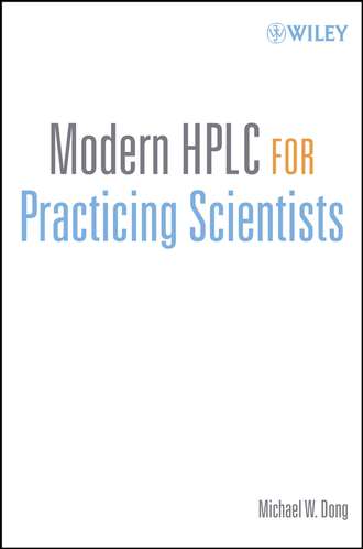 Группа авторов. Modern HPLC for Practicing Scientists