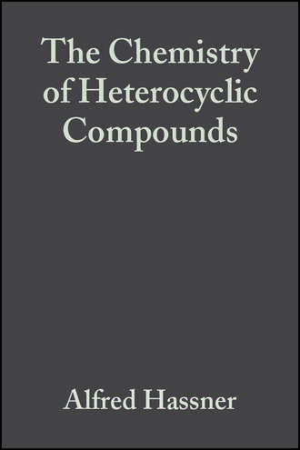Группа авторов. The Chemistry of Heterocyclic Compounds, Small Ring Heterocycles