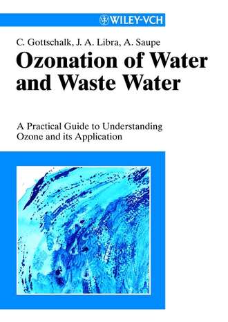 Christiane  Gottschalk. Ozonation of Water and Waste Water