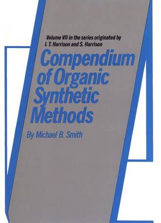 Группа авторов. Compendium of Organic Synthetic Methods
