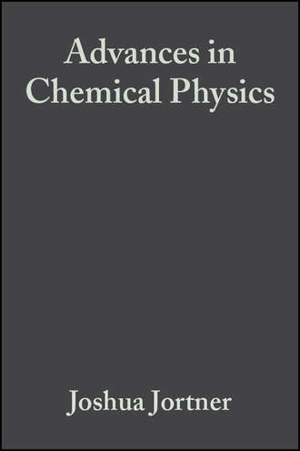 Группа авторов. Advances in Chemical Physics, Volume 47, Part 2