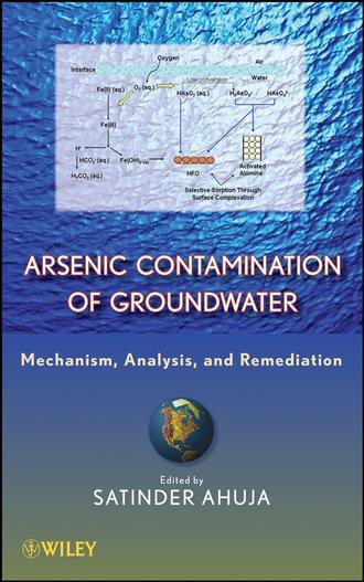 Группа авторов. Arsenic Contamination of Groundwater