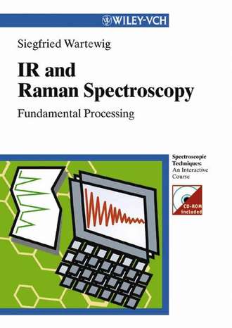 Группа авторов. IR and Raman Spectroscopy
