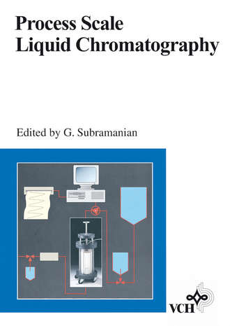 Группа авторов. Process Scale Liquid Chromatography