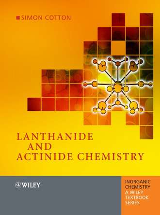 Группа авторов. Lanthanide and Actinide Chemistry