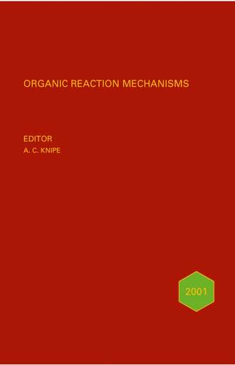 Группа авторов. Organic Reaction Mechanisms 2000