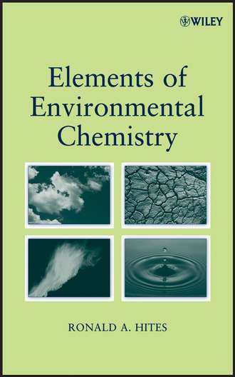 Группа авторов. Elements of Environmental Chemistry
