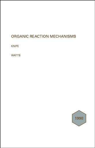 A. Knipe C.. Organic Reaction Mechanisms 1998