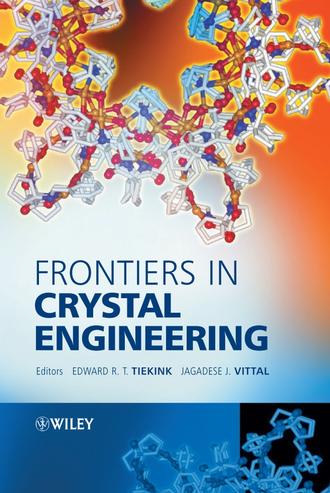 Jagadese Vittal. Frontiers in Crystal Engineering