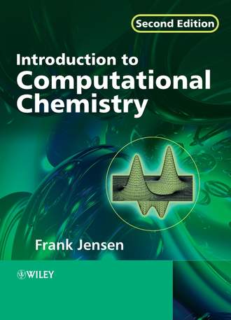 Группа авторов. Introduction to Computational Chemistry
