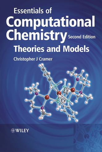 Группа авторов. Essentials of Computational Chemistry