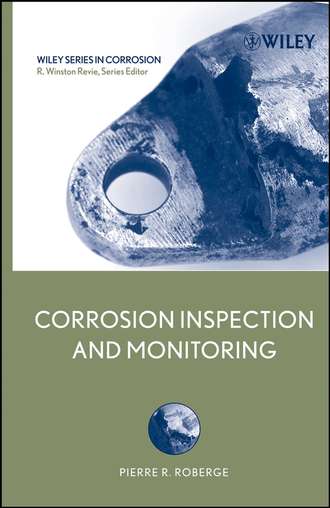R. Revie Winston. Corrosion Inspection and Monitoring