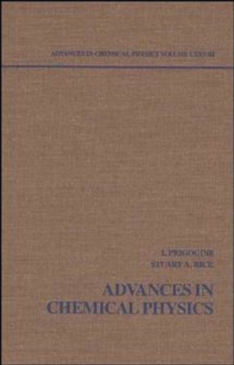 Ilya  Prigogine. Advances in Chemical Physics. Volume 78