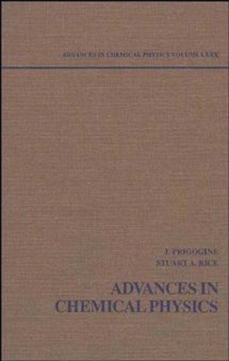 Ilya  Prigogine. Advances in Chemical Physics. Volume 80
