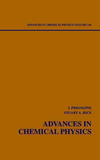 Ilya  Prigogine. Advances in Chemical Physics. Volume 118