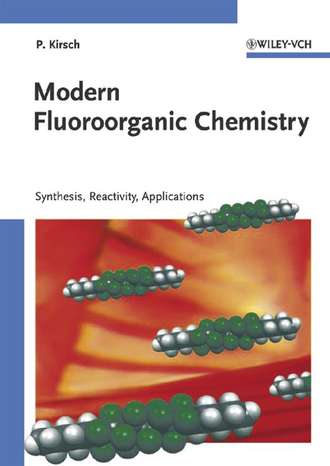 Группа авторов. Modern Fluoroorganic Chemistry