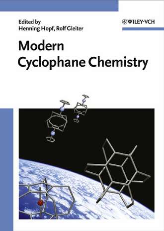 Rolf  Gleiter. Modern Cyclophane Chemistry