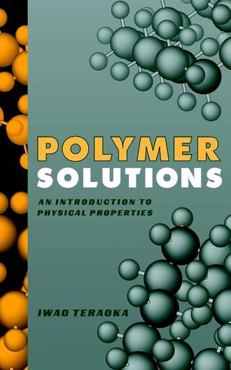 Группа авторов. Polymer Solutions