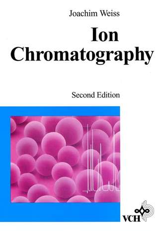 Группа авторов. Ion Chromatography