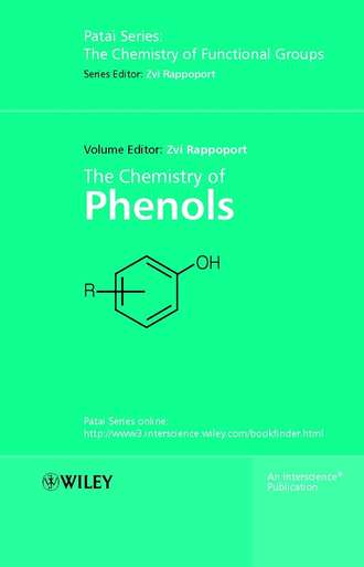 Группа авторов. The Chemistry of Phenols