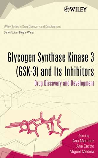 Ana  Martinez. Glycogen Synthase Kinase 3 (GSK-3) and Its Inhibitors