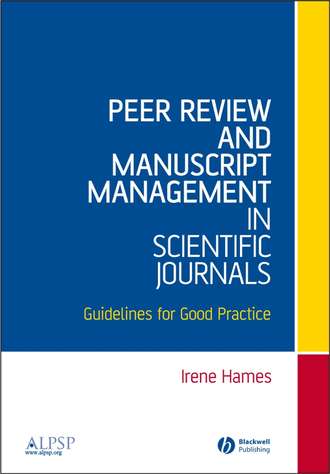 Группа авторов. Peer Review and Manuscript Management in Scientific Journals